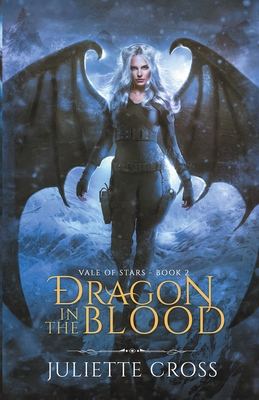 Dragon in the Blood By Juliette Cross Cover Image