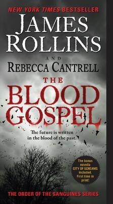 The Blood Gospel: The Order of the Sanguines Series Cover Image
