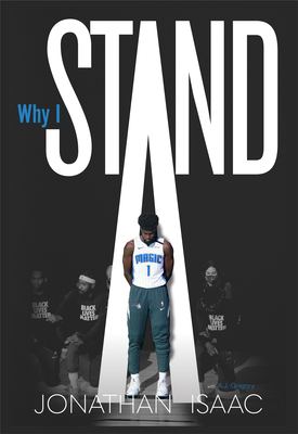 Why I Stand By Jonathan Isaac Cover Image