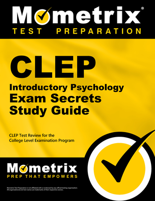 CLEP Introductory Psychology Exam Secrets Study Guide: CLEP Test Review for the College Level Examination Program (Mometrix Secrets Study Guides) Cover Image