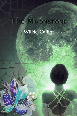 The Moonstone