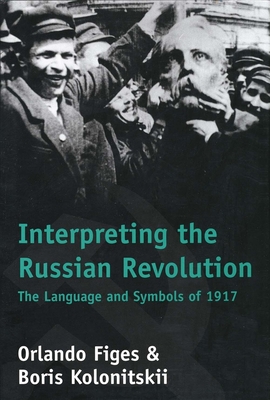 Cover for Interpreting the Russian Revolution