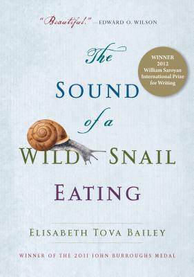 Cover Image for The Sound of a Wild Snail Eating: A True Story