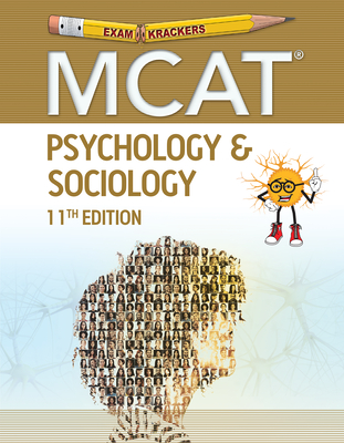 Examkrackers MCAT 11th Edition Psychology & Sociology By Jonathan Orsay (Created by) Cover Image