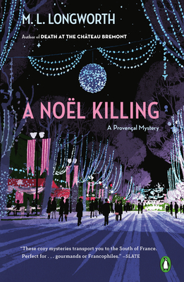 A Noël Killing (A Provençal Mystery #8) By M. L. Longworth Cover Image