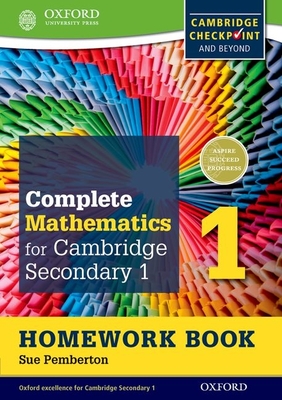 Complete Mathematics for Cambridge Secondary 1 Homework Book 1 (Pack of 15): For Cambridge Checkpoint and Beyond (Cie Checkpoint) Cover Image