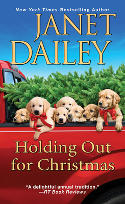 Holding Out for Christmas: A Festive Christmas Cowboy Romance Novel (The Christmas Tree Ranch #3) By Janet Dailey Cover Image