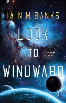Look to Windward By Iain M. Banks Cover Image