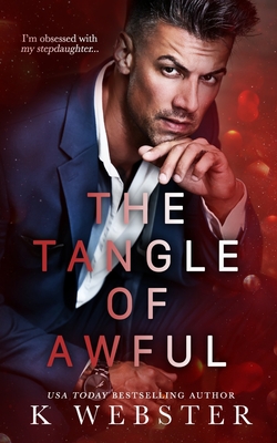 The Tangle of Awful By K. Webster Cover Image