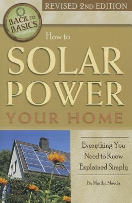 How to Solar Power Your Home: Everything You Need to Know Explained Simply (Back to Basics)