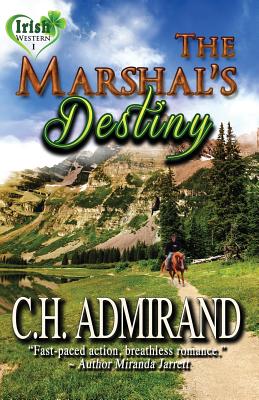 The Marshal's Destiny Large Print By C. H. Admirand Cover Image