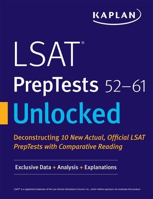 LSAT PrepTests 52-61 Unlocked: Exclusive Data + Analysis + Explanations (Kaplan Test Prep) Cover Image