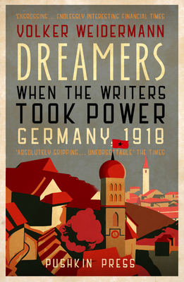 Dreamers By Volker Weidermann, Ruth Martin (Translated by) Cover Image