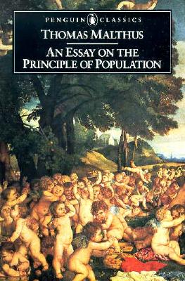 An Essay on the Principle of Population and A Summary View of the Principle of Population Cover Image