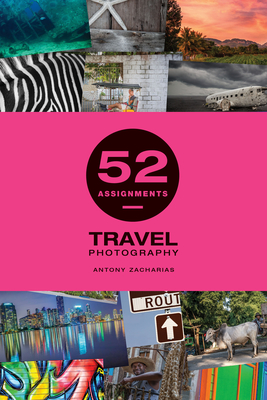 52 Assignments: Travel Photography Cover Image