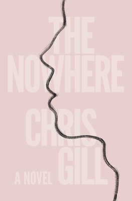 Book cover: The Nowhere by Chris Gill