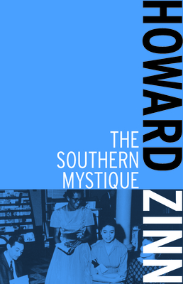 Southern Mystique By Howard Zinn Cover Image