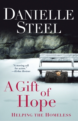 A Gift of Hope: Helping the Homeless By Danielle Steel Cover Image