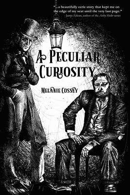 A Peculiar Curiosity By Melanie Cossey Cover Image