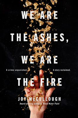 Cover for We Are the Ashes, We Are the Fire