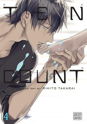 Ten Count, Vol. 4 By Rihito Takarai Cover Image