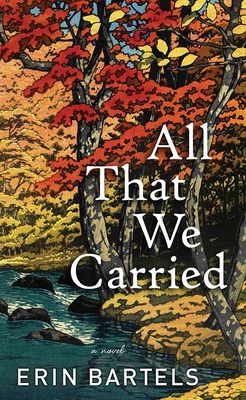 Cover for All That We Carried