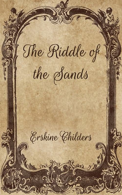 The Riddle of the Sands