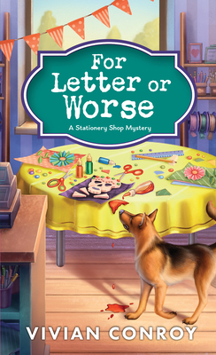 For Letter or Worse (Stationery Shop Mystery) By Vivian Conroy Cover Image