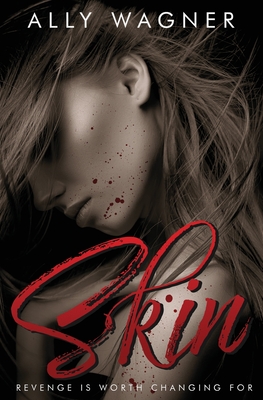 Skin By Ally Wagner Cover Image