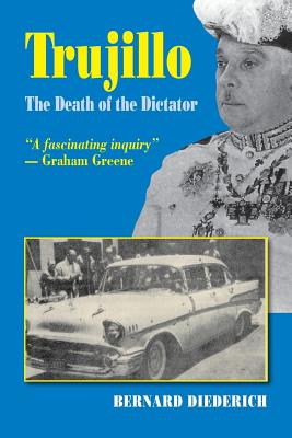 Trujillo: The Death of a Dictator Cover Image