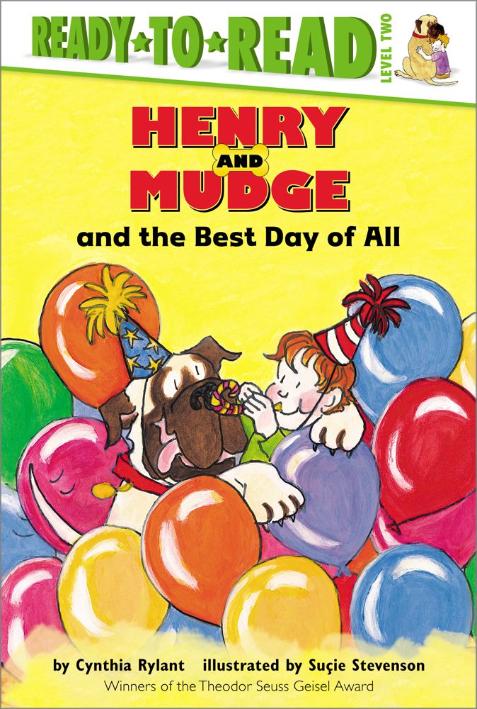 Henry and Mudge and the Best Day of All: Ready-to-Read Level 2 (Henry & Mudge) By Cynthia Rylant, Suçie Stevenson (Illustrator) Cover Image