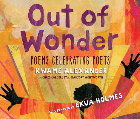 Out of Wonder: Poems Celebrating Poets (Audio) Cover Image