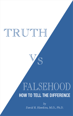 Truth vs. Falsehood: How to Tell the Difference Cover Image