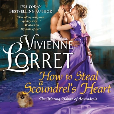 How to Steal a Scoundrel's Heart (The Mating Habits of Scoundrels #4)