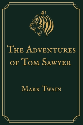 The Adventures of Tom Sawyer