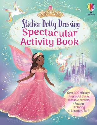 Sticker Dolly Dressing Spectacular Activity Book (STICKER DOLLY DRESSING™)