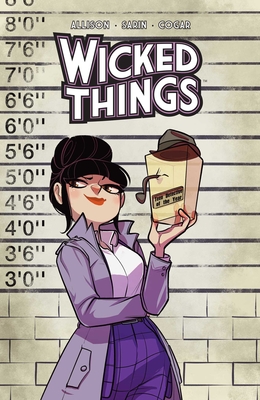 Wicked Things By John Allison, Max Sarin (Illustrator) Cover Image