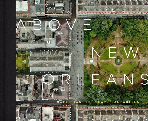 Above New Orleans: Roofscapes of the Crescent City Cover Image