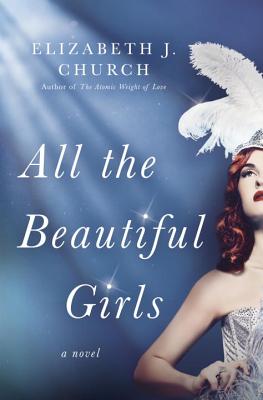 All the Beautiful Girls: A Novel