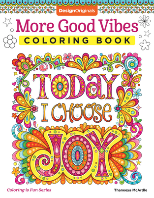 More Good Vibes Coloring Book (Coloring Is Fun)