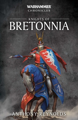 Knights of Bretonnia (Warhammer Chronicles) Cover Image