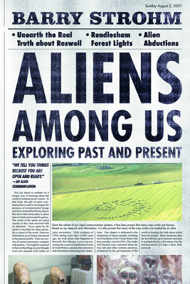 Aliens Among Us: Exploring Past and Present