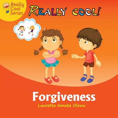 Forgiveness (Really Cool #4) Cover Image