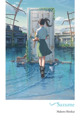 Suzume By Makoto Shinkai, Winifred Bird (Translated by) Cover Image