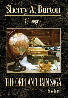Guardian (Orphan Train Saga #4)