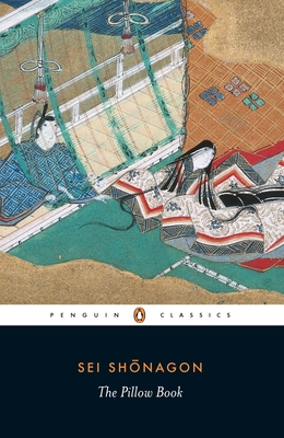The Pillow Book By Sei Shonagon, Meredith McKinney (Translated by), Meredith McKinney (Introduction by) Cover Image