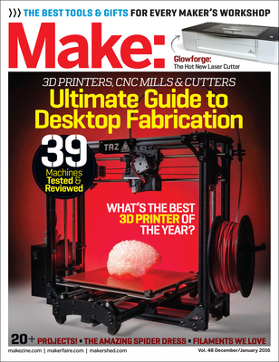 Make: Volume 48 Desktop Fabrication: Fab Factory Cover Image