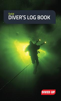 Solid Diver's Log Book: (Water-resistant hardcover 70-dive diving log book) Cover Image