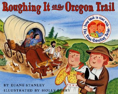 Roughing It on the Oregon Trail Cover Image