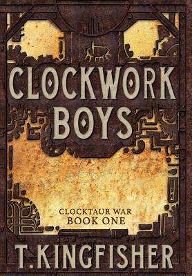 Clockwork Boys (Clocktaur War #1) Cover Image